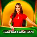 EMA Baccarat M70